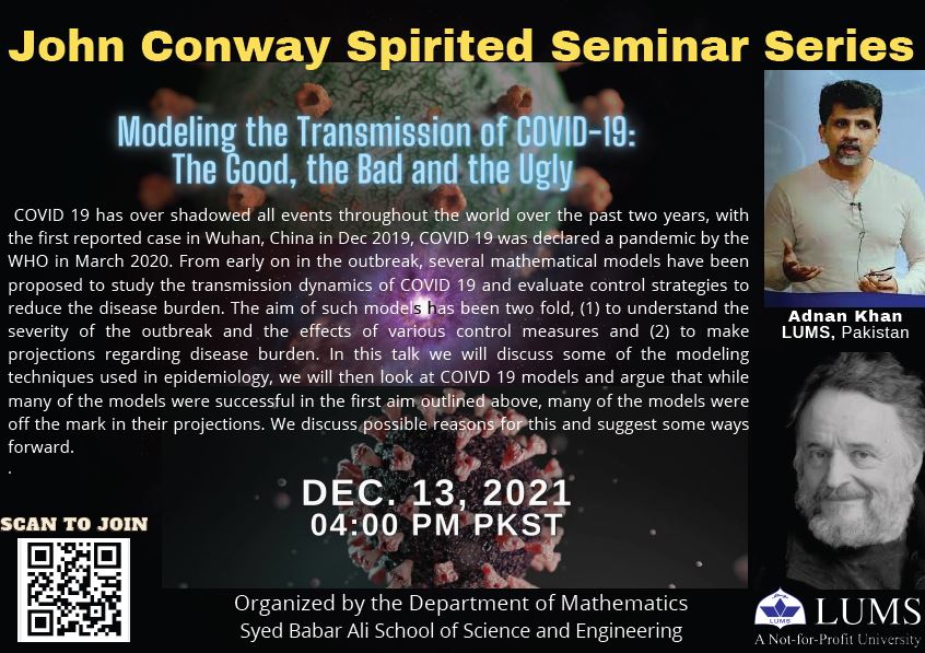 https://lums.edu.pk/events/j-conway-spirited-seminar-series-modelling-transmission-covid-19-good-bad-and-ugly
