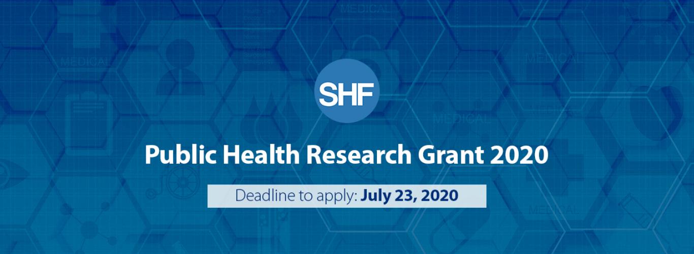 Shahid Hussain Foundation Announces Public Health Research Grant 2020