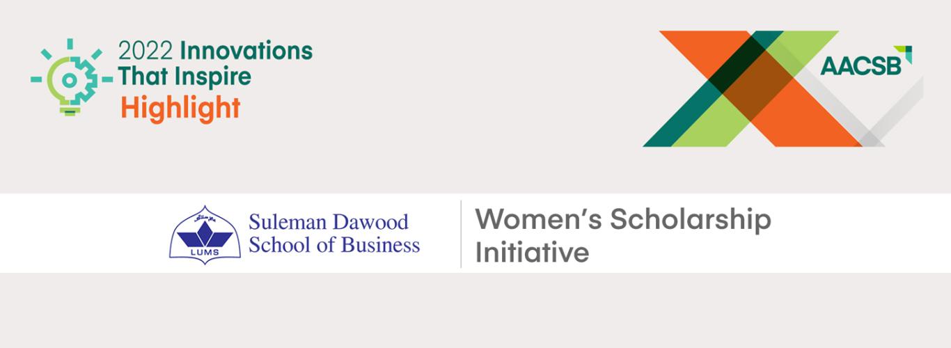 AACSB’s Innovations That Inspire Initiative Recognises Suleman Dawood School of Business AACSB’s Innovations That Inspire Initiative Recognises Suleman Dawood School of Business 