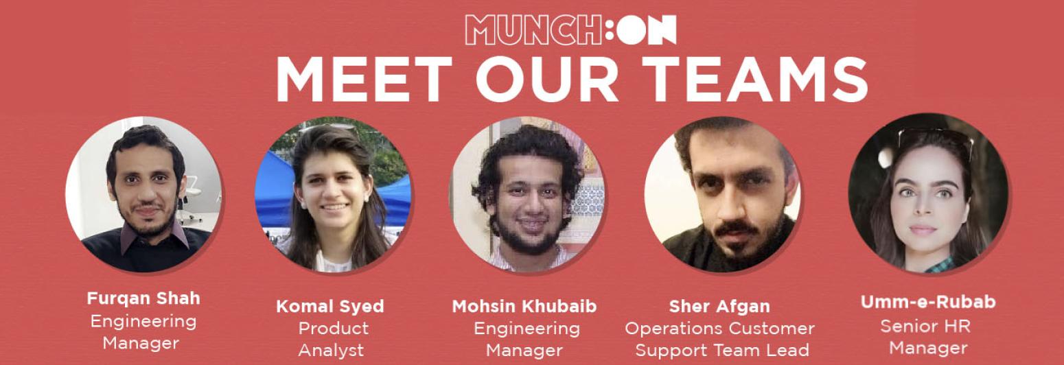 We're delighted to host an online session by MUNCH:ON, 'Meet our Teams' on Thursday, January 21, 2021 at 4:00 pm. With its headquarters in the UAE, MUNCH:ON is a global organisation with offices in Pakistan, Saudi Arabia, and Egypt.