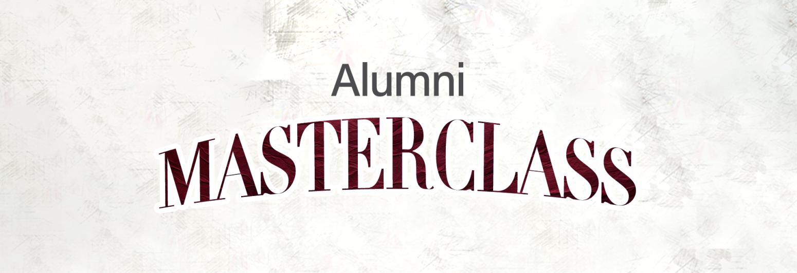 Alumni Masterclass