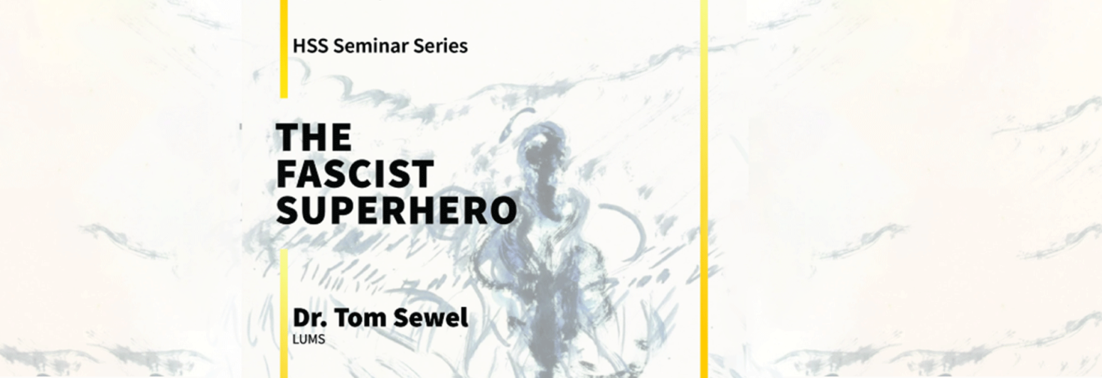 HSS Seminar Series: The Fascist Superhero 