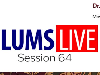 LUMS Live logo, LUMS written in blue, and Live written in white on a red box, is placed on a white background with Session 64 written underneath