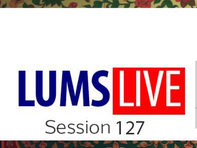 LUMS Live Session 127: Behavioural Insights to Drive Positive Change
